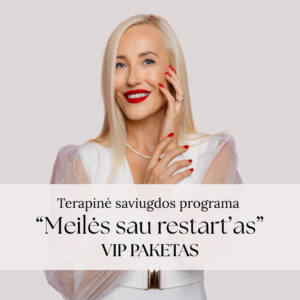 Terapinė saviugdos programa ”Meilės sau restart‘as“ VIP paketas: programa + 4 individualios sesijos!